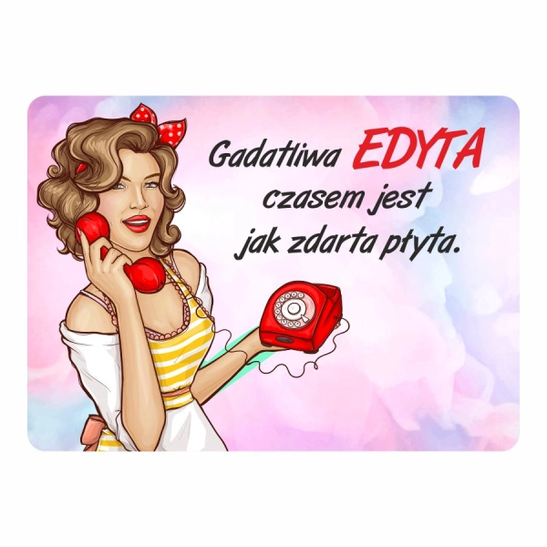 Magnes śmieszny z imieniem EDYTA