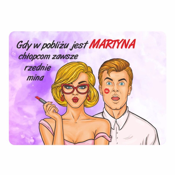 Magnes śmieszny z imieniem MARTYNA