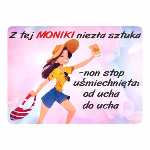 Magnes śmieszny z imieniem MONIKA
