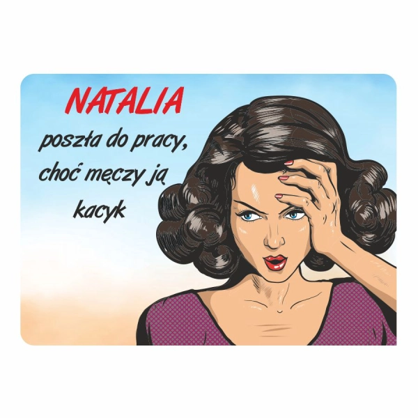 Magnes śmieszny z imieniem NATALIA