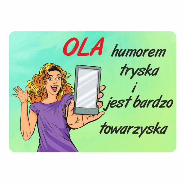 Magnes śmieszny z imieniem OLA