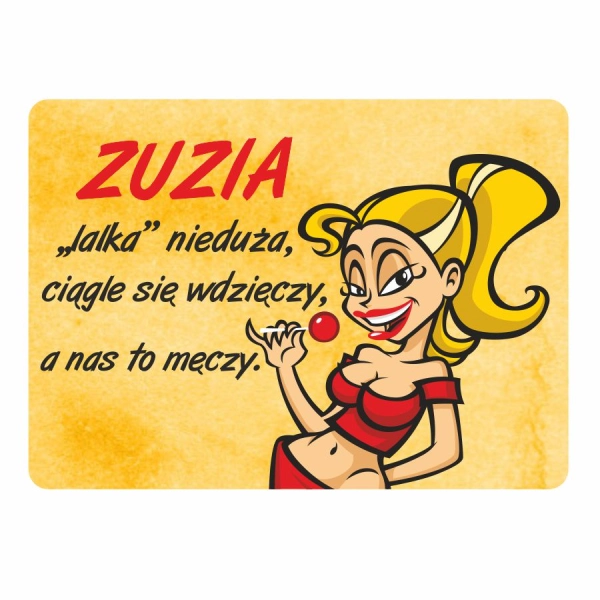 Magnes śmieszny z imieniem ZUZIA