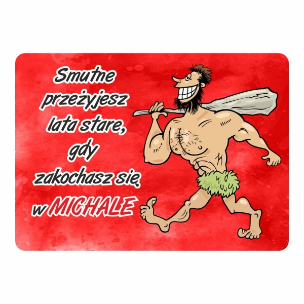 Magnes śmieszny z imieniem MICHAŁ