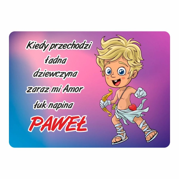 Magnes śmieszny z imieniem PAWEŁ