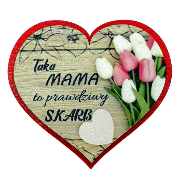 Magnes z dedykacją DLA MAMY N1